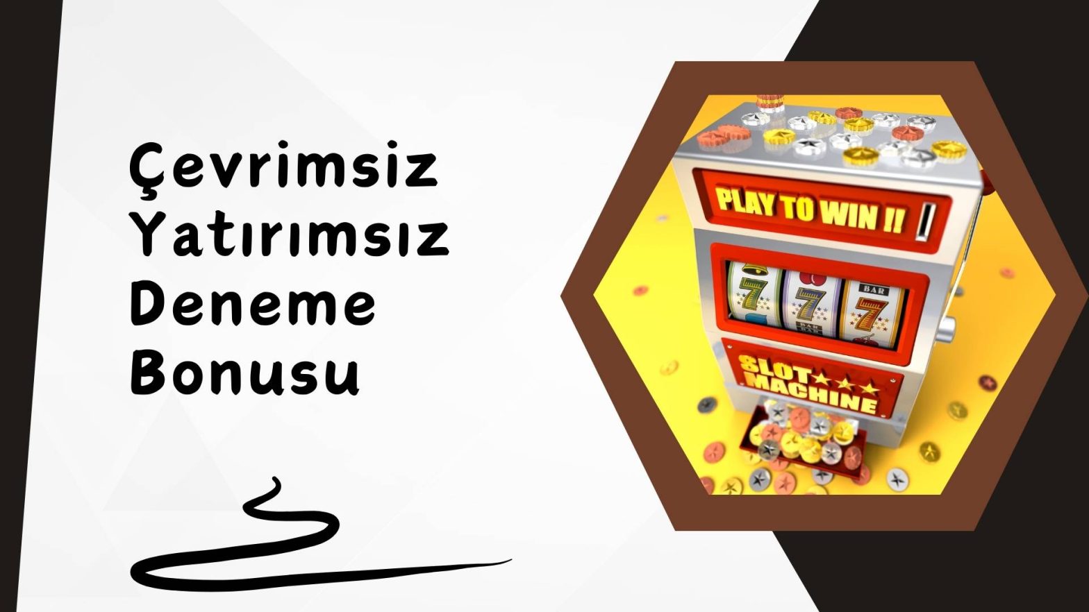 Cevrimsiz Yatırimsiz Deneme Bonusu